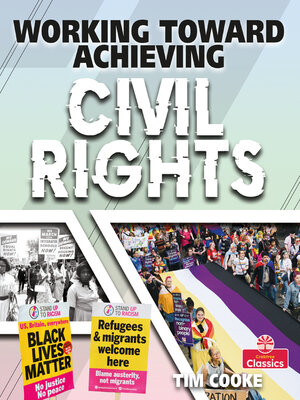 cover image of Working Toward Achieving Civil Rights